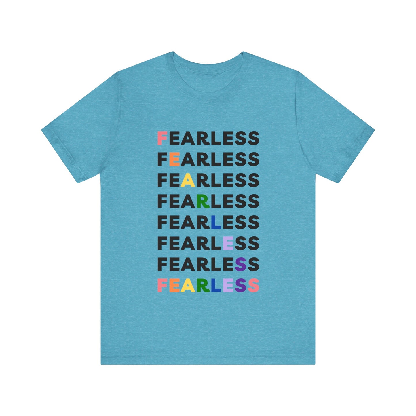 Fearless - Unisex Jersey Short Sleeve Tee