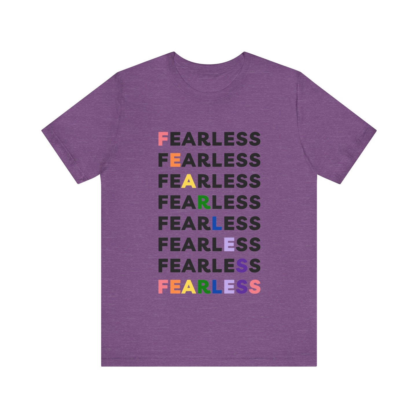 Fearless - Unisex Jersey Short Sleeve Tee