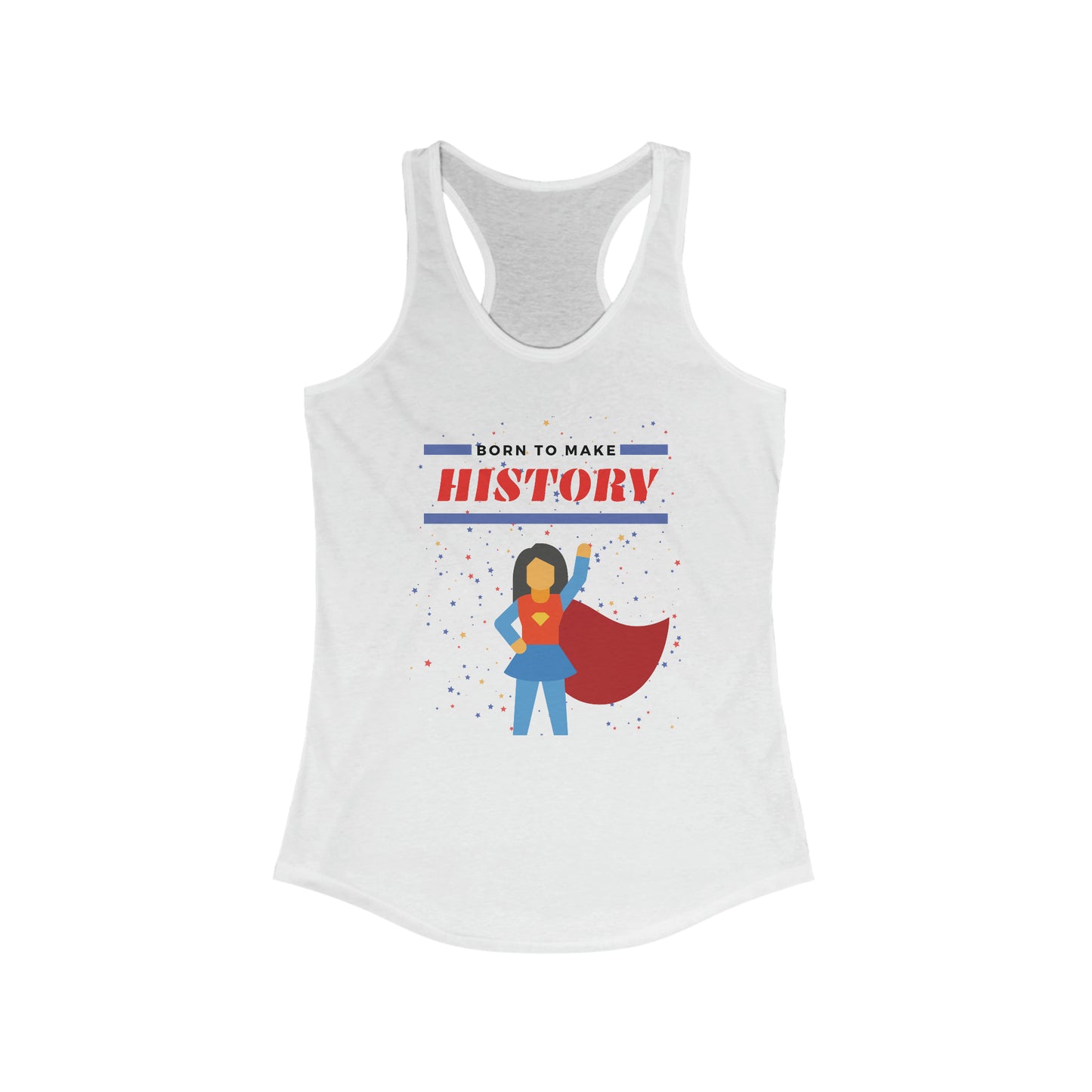 Born to Make History - Women's racerback tank