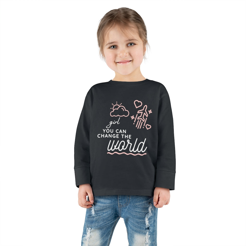 Girl You Can Change the World - Toddler Long Sleeve T-shirt