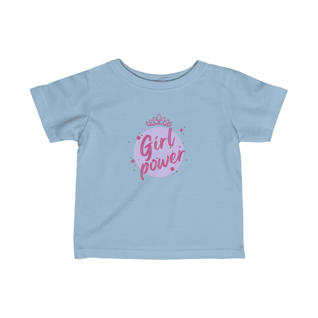 Girl Power - Infant T-shirt