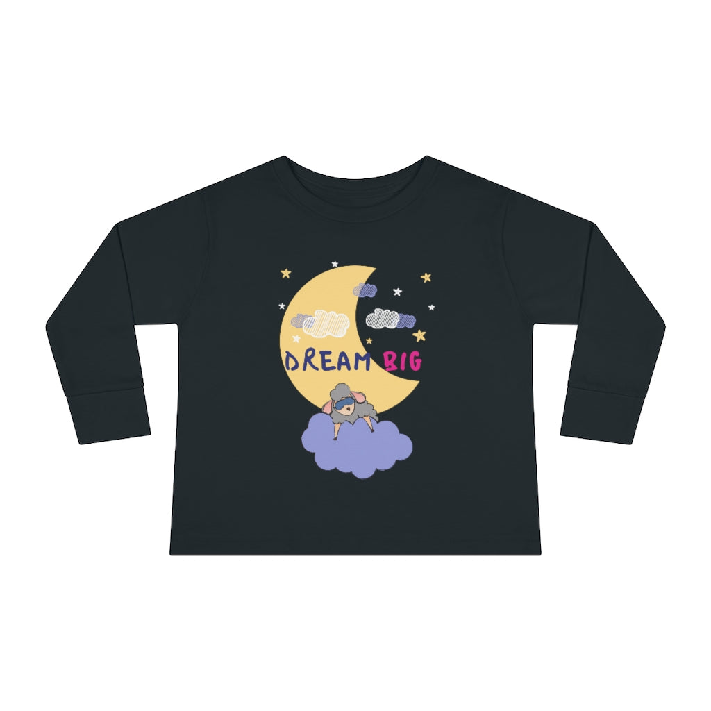 Dream Big - Toddler Long Sleeve Tee