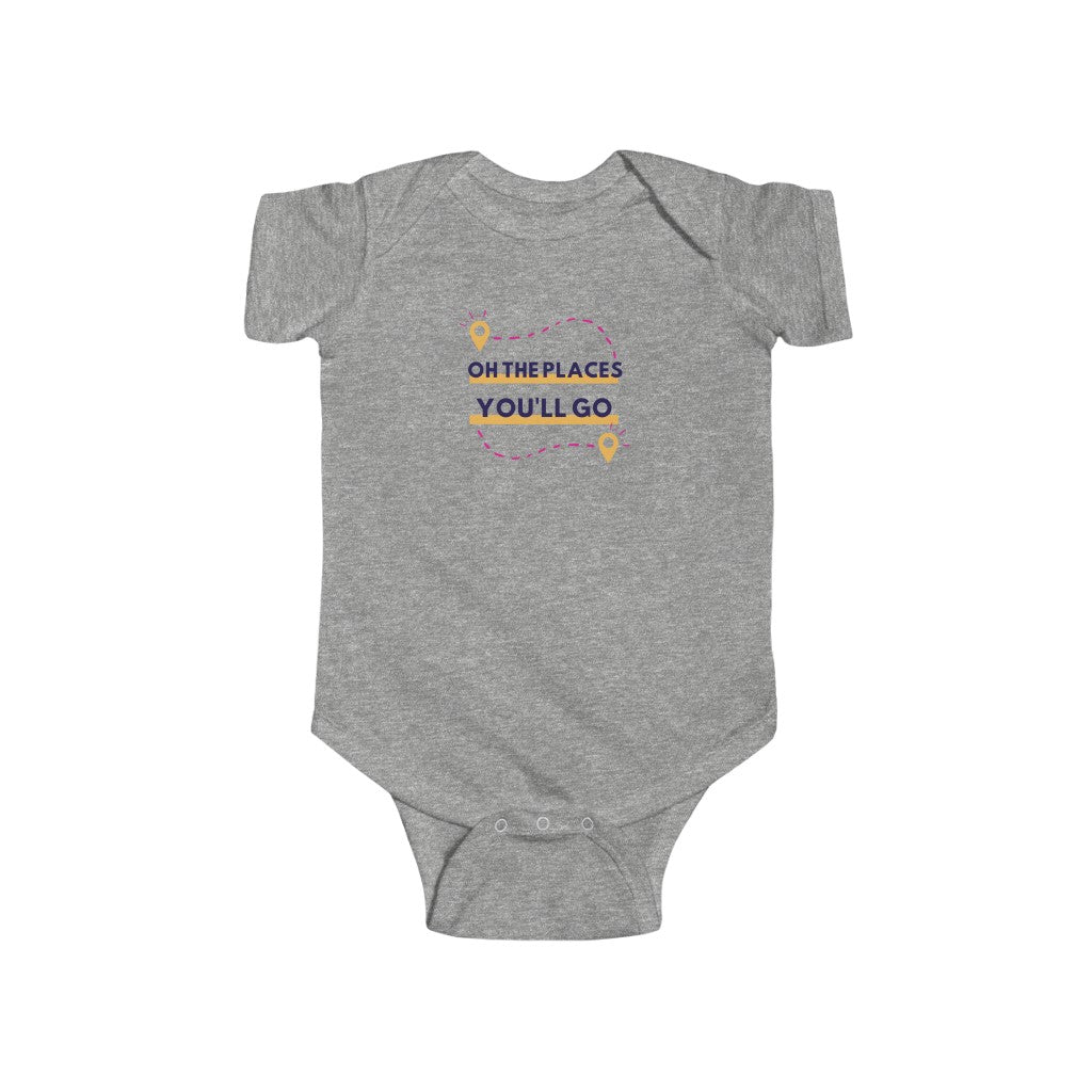 Oh the Places You'll Go - Infant Onesie