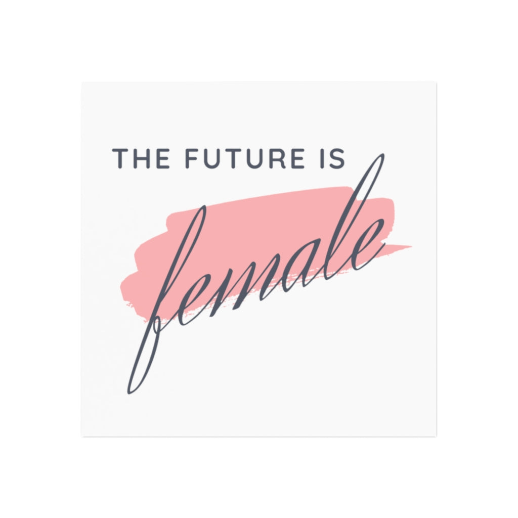 The Future is Female - Magnet