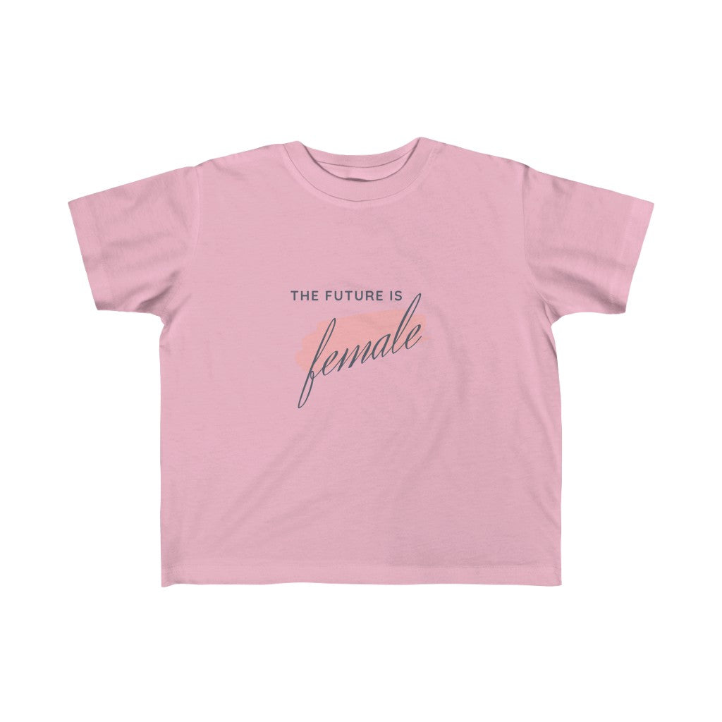 The Future is Female - Toddler T-shirt