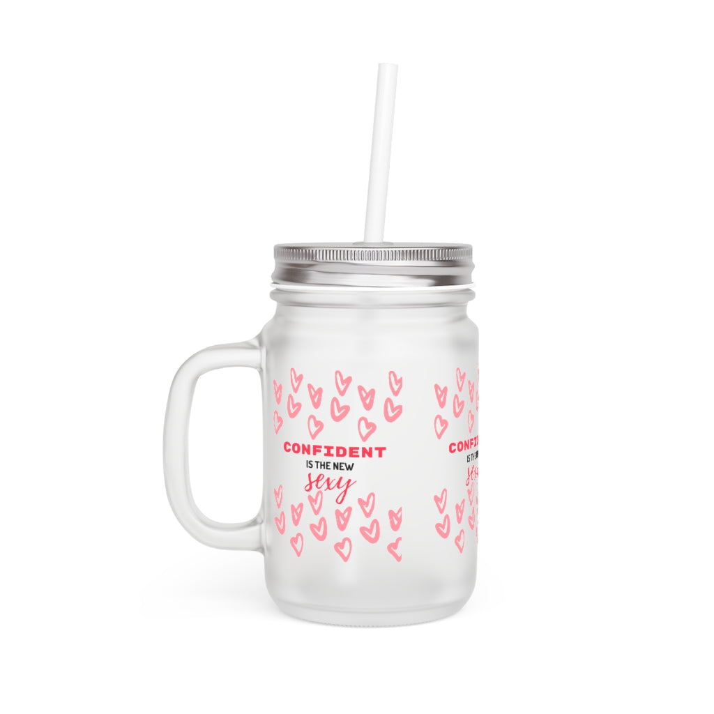 Confident is the New Sexy - Mason Jar