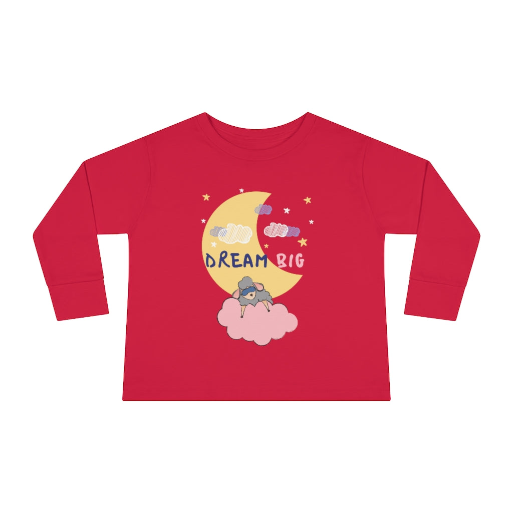Dream Big - Toddler Long Sleeve Tee