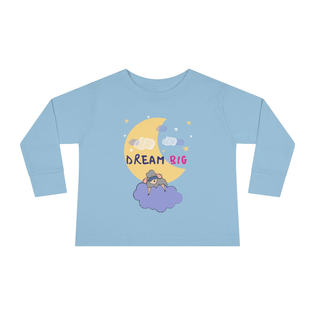 Dream Big - Toddler Long Sleeve Tee
