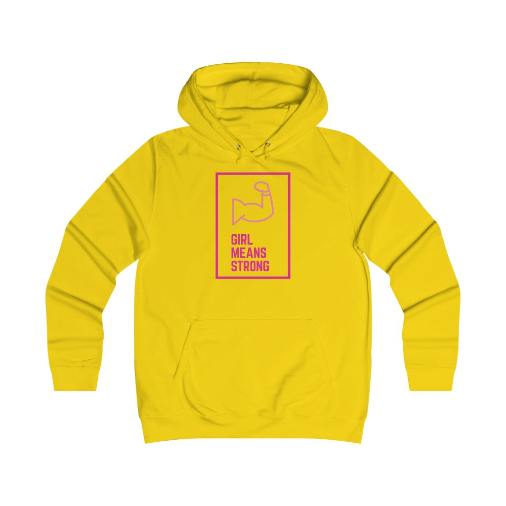 Girl Means Strong - Women's hoodie