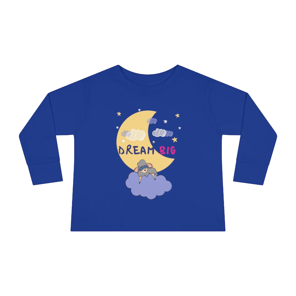 Dream Big - Toddler Long Sleeve Tee