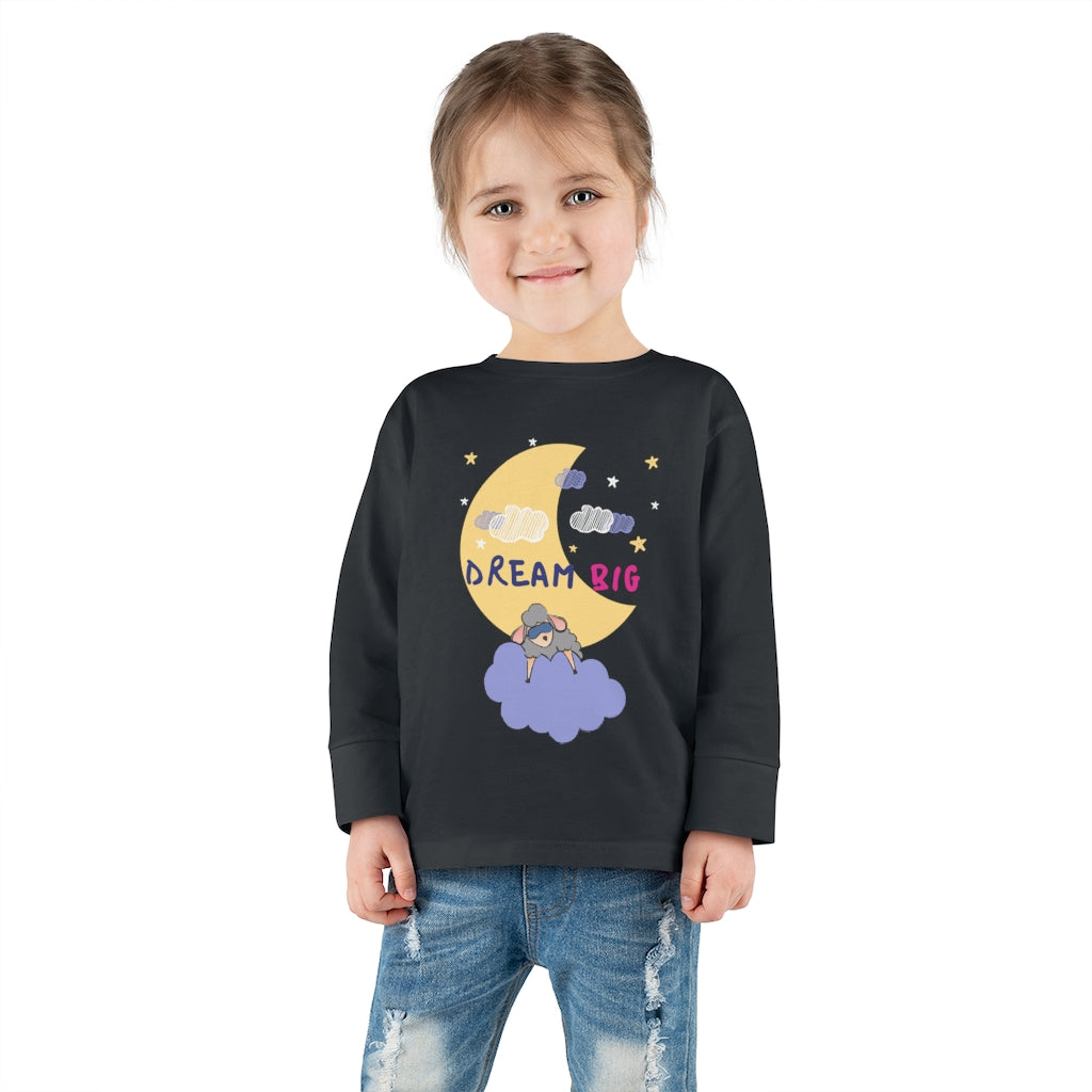 Dream Big - Toddler Long Sleeve Tee