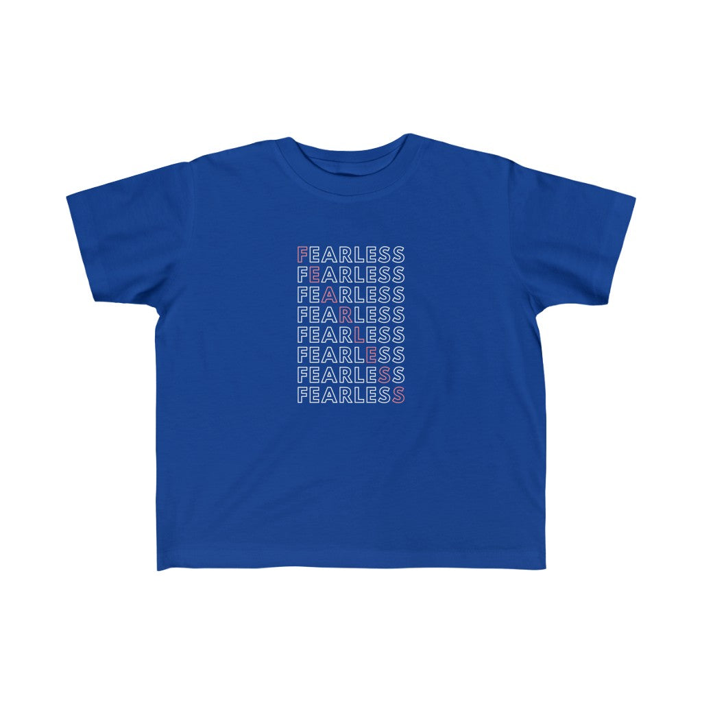 Fearless - Toddler T-shirt