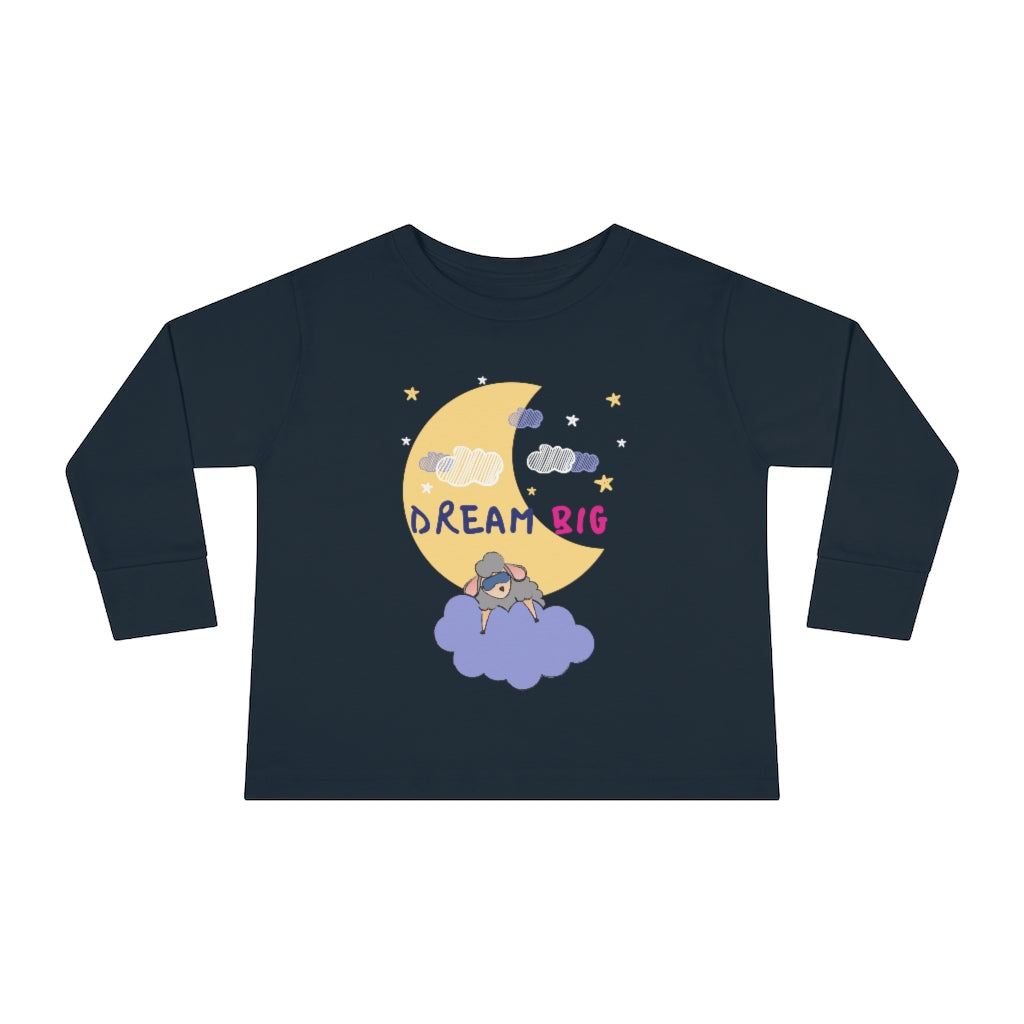 Dream Big - Toddler Long Sleeve Tee