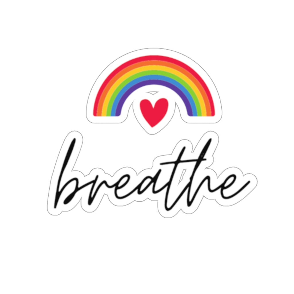 Breathe - Kiss-Cut Sticker