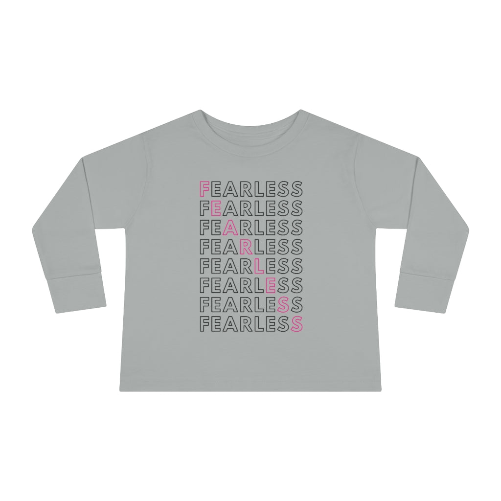 Fearless - Toddler Long Sleeve T-shirt
