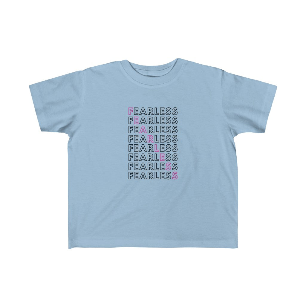 Fearless - Toddler T-shirt