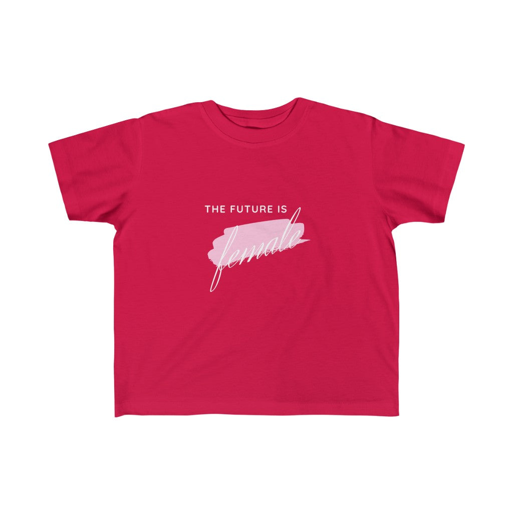 The Future is Female - Toddler T-shirt