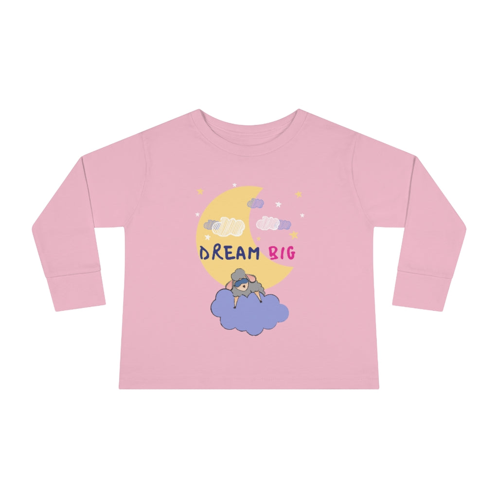 Dream Big - Toddler Long Sleeve Tee