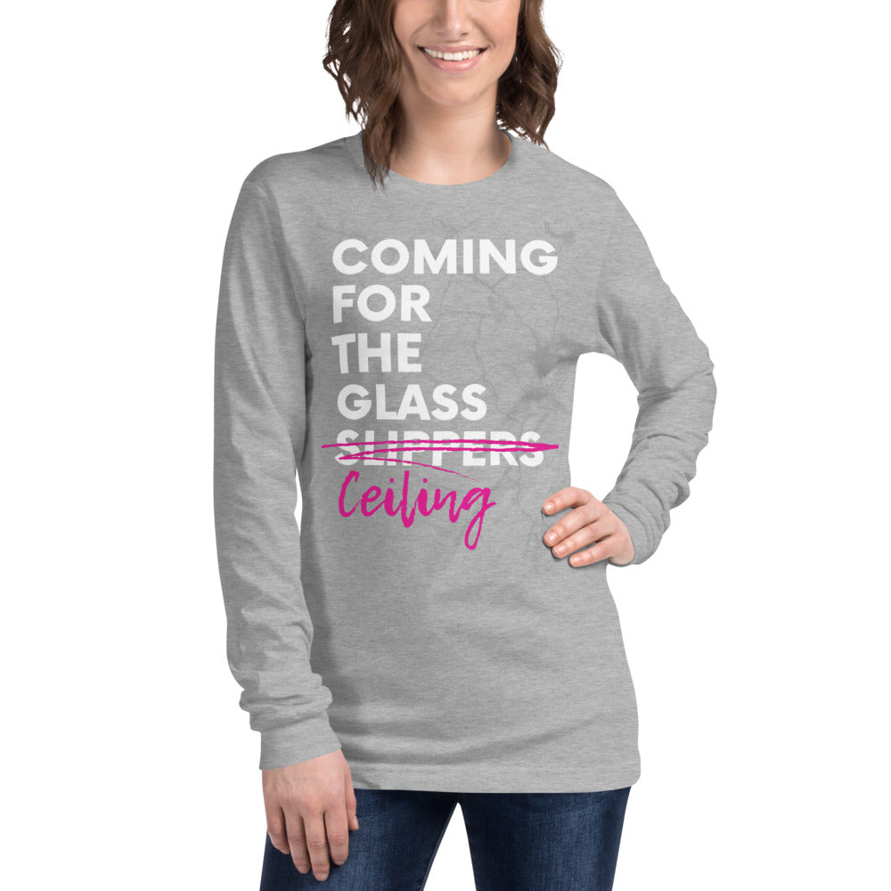 Coming for the Glass Ceiling - Women's long sleeve T-shirt