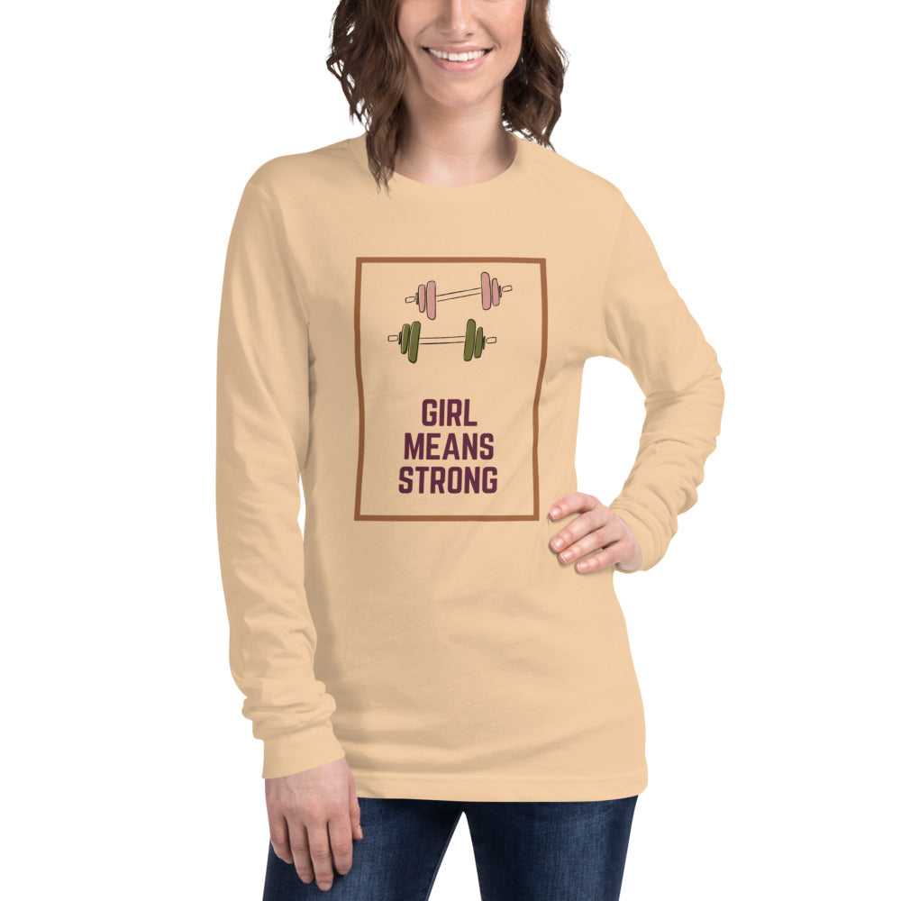 Girl Means Strong - Women's long sleeve t-shirt