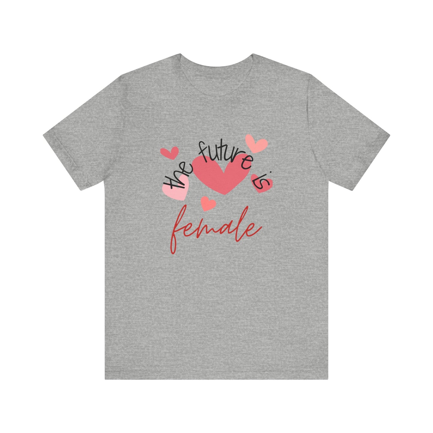 The Future is Female - Short Sleeve Tee