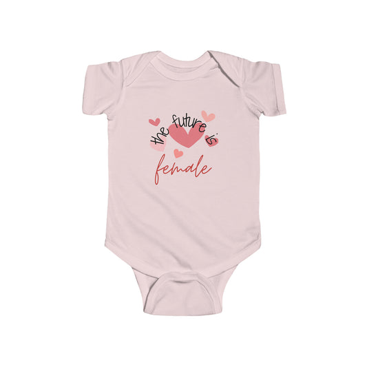 The Future is Female - Infant Onesie