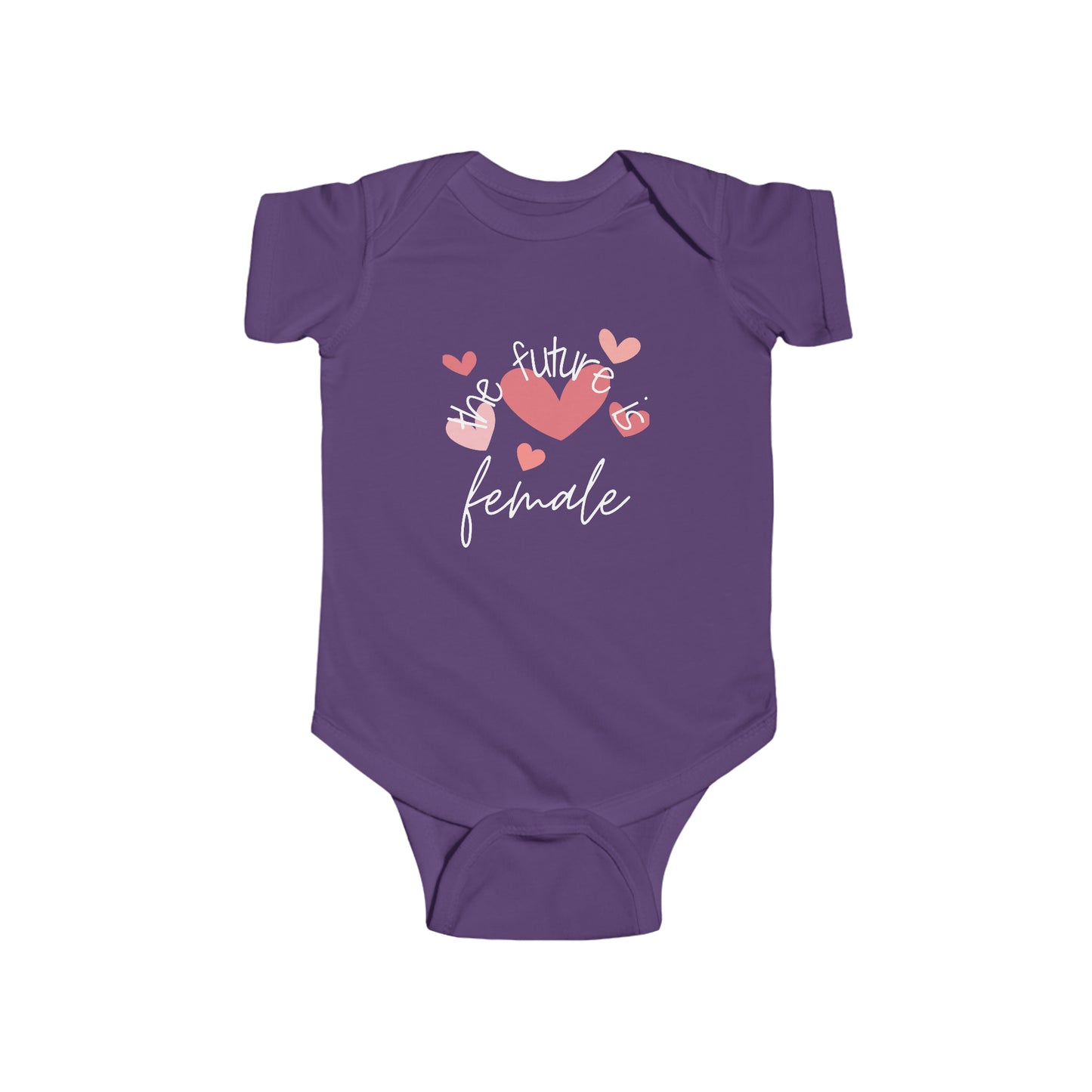 The Future is Female - Infant Onesie