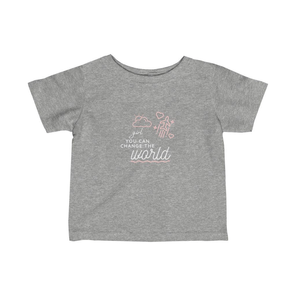 Girl You Can Change the World - Infant T-shirt