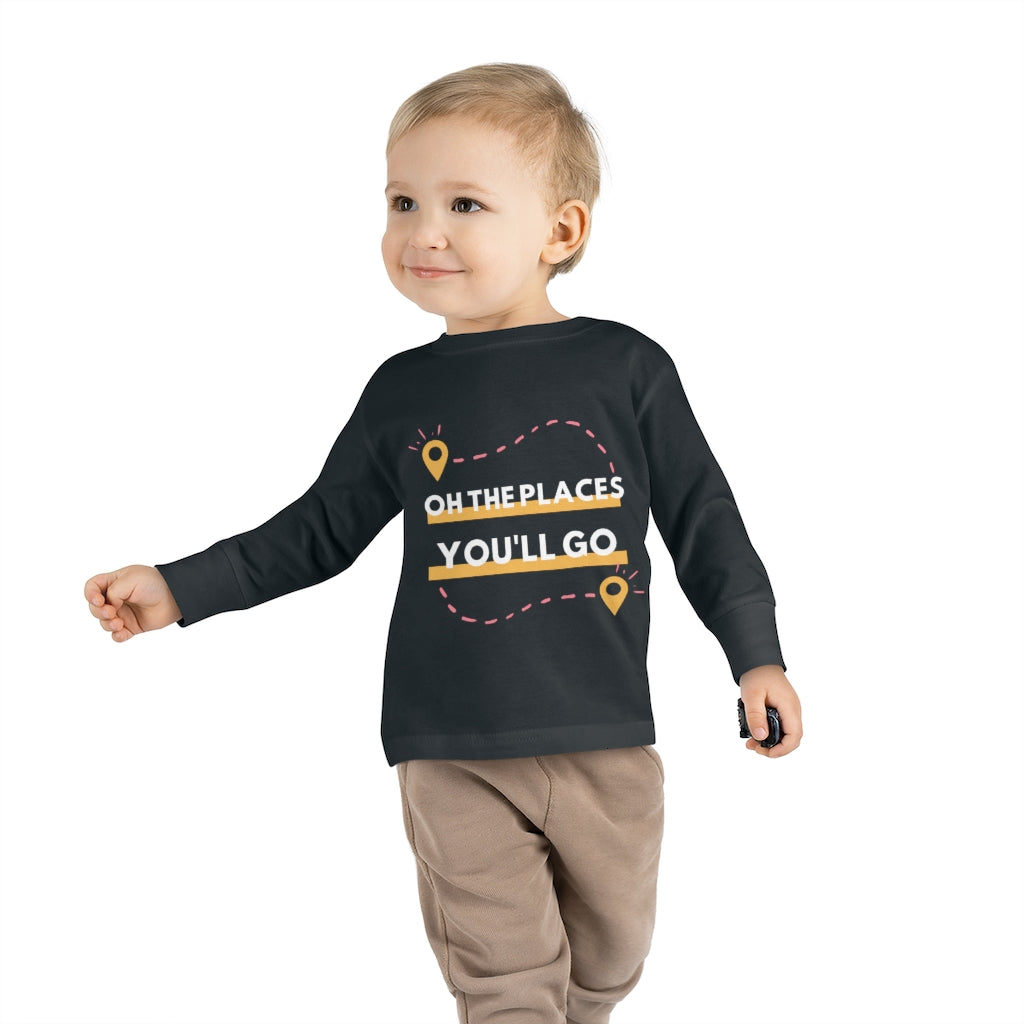 Oh the Places You'll Go - Toddler long sleeve T-shirt