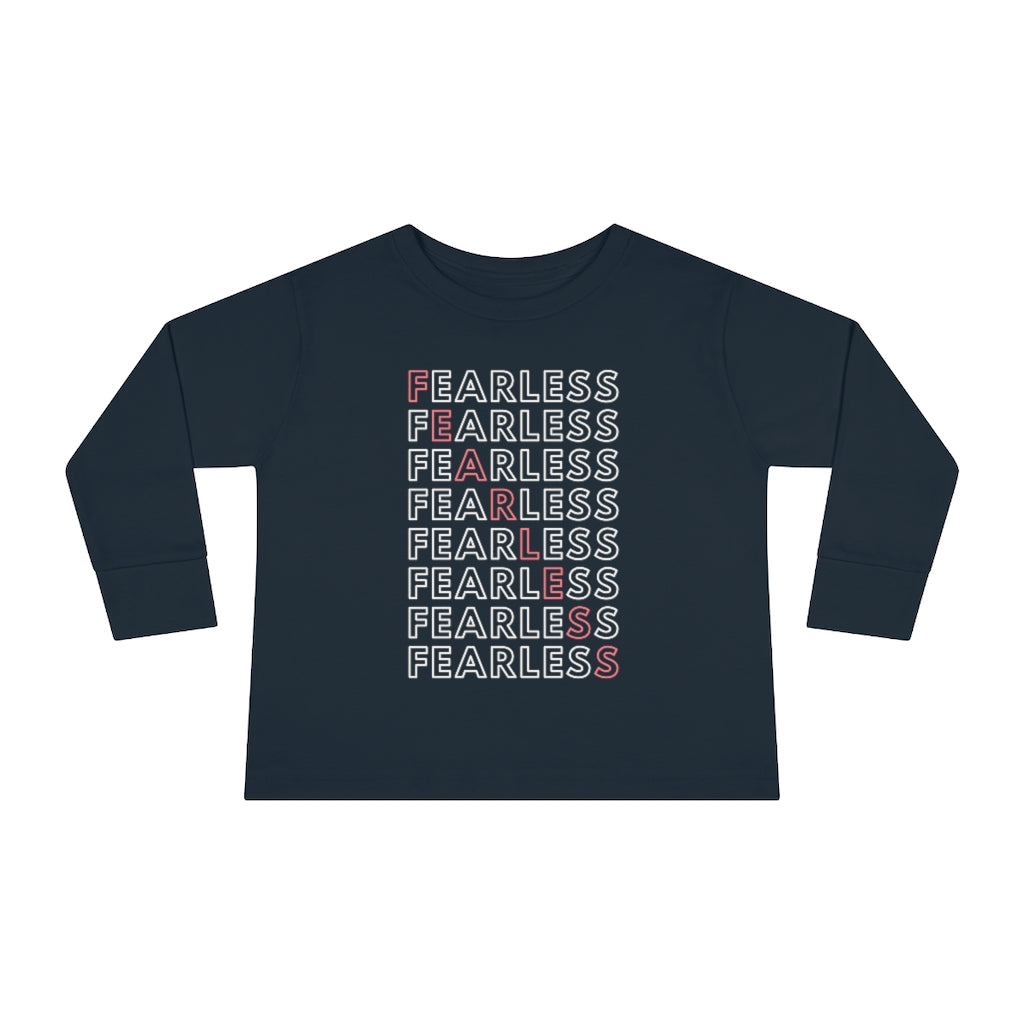 Fearless - Toddler Long Sleeve T-shirt