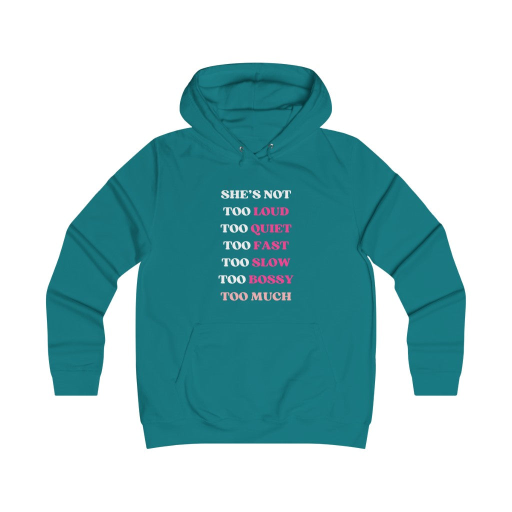 Too Much - Women's Hoodie