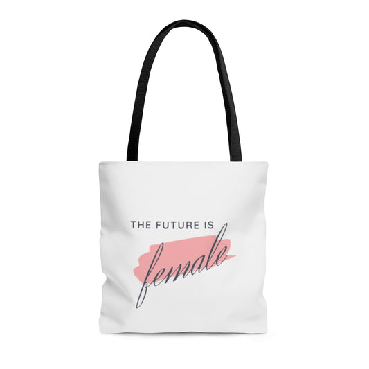 The Future is Female - Tote Bag