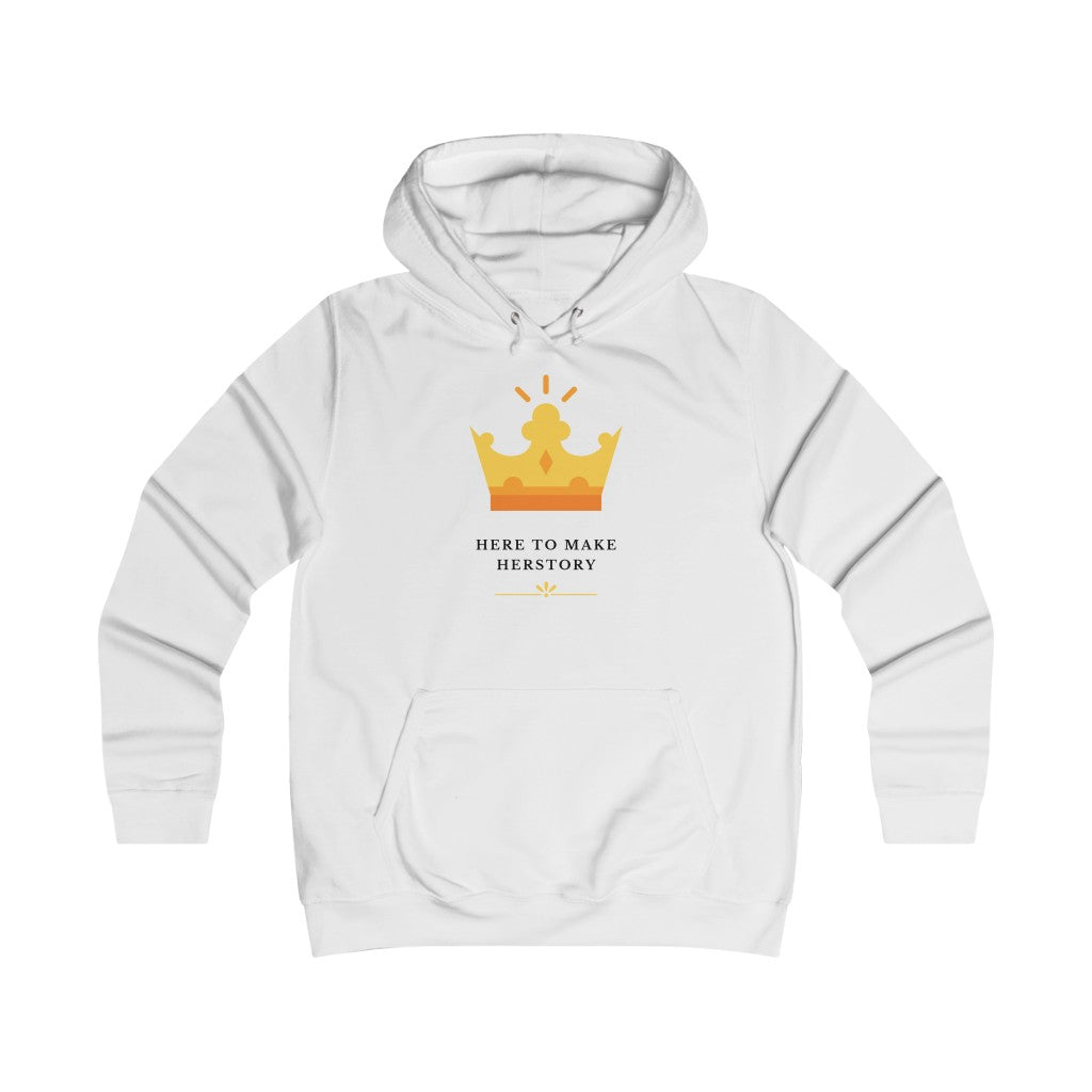 Here to Make Herstory - Women's Hoodie