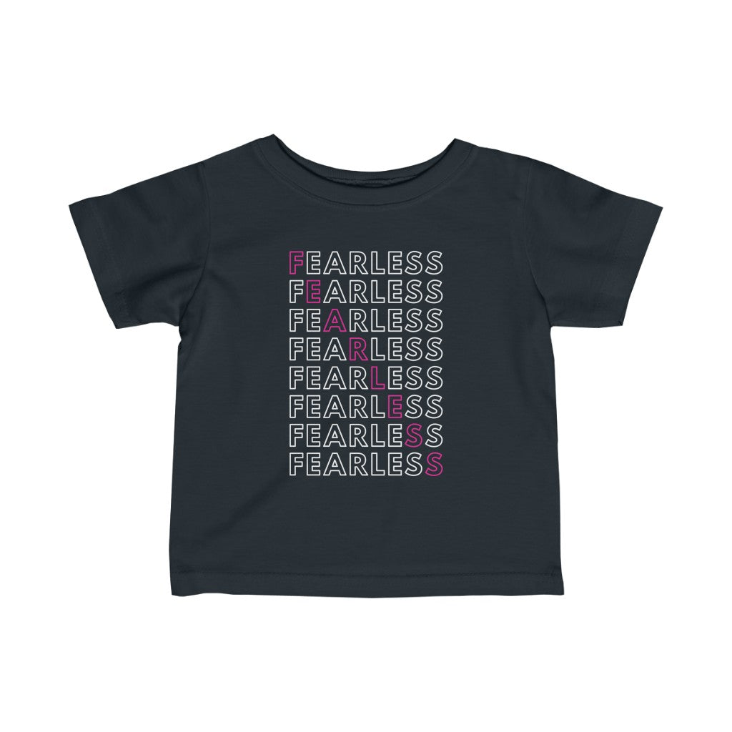 Fearless - Infant T-shirt