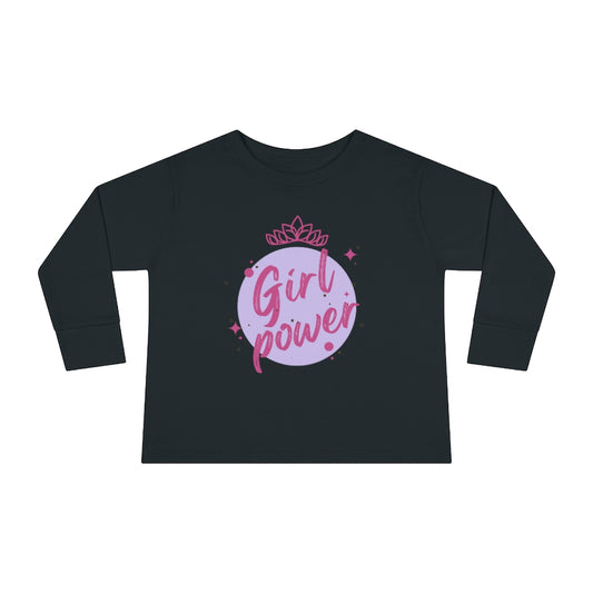 Girl Power - Toddler Long Sleeve T-shirt