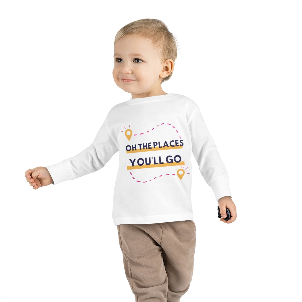 Oh the Places You'll Go - Toddler long sleeve T-shirt