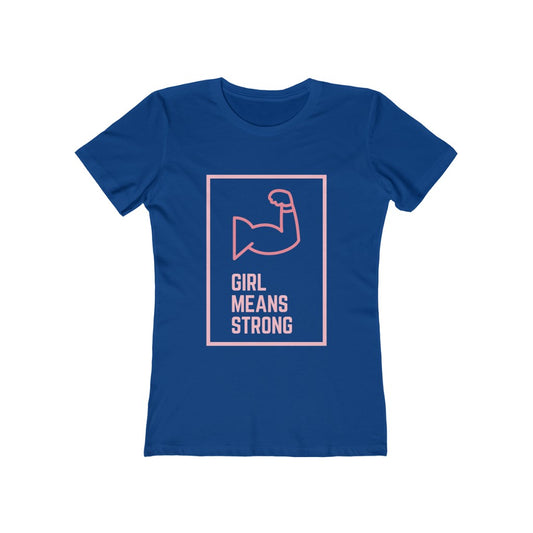 Girl Means Strong - Women's short sleeve T-shirt