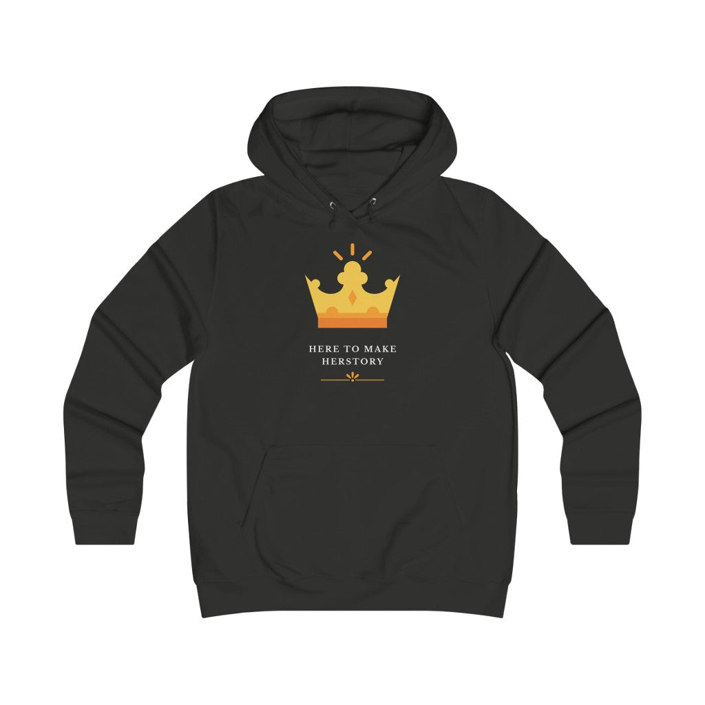 Here to Make Herstory - Women's Hoodie