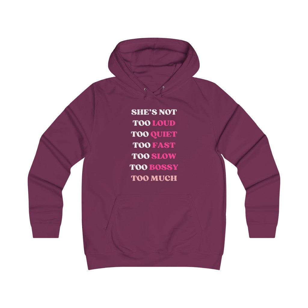 Too Much - Women's Hoodie