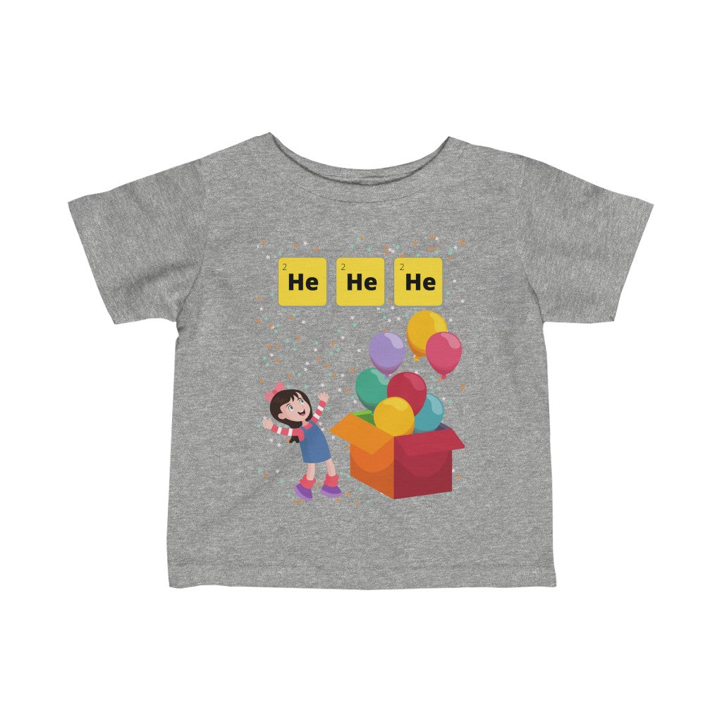 HeHeHe - Infant T-shirt