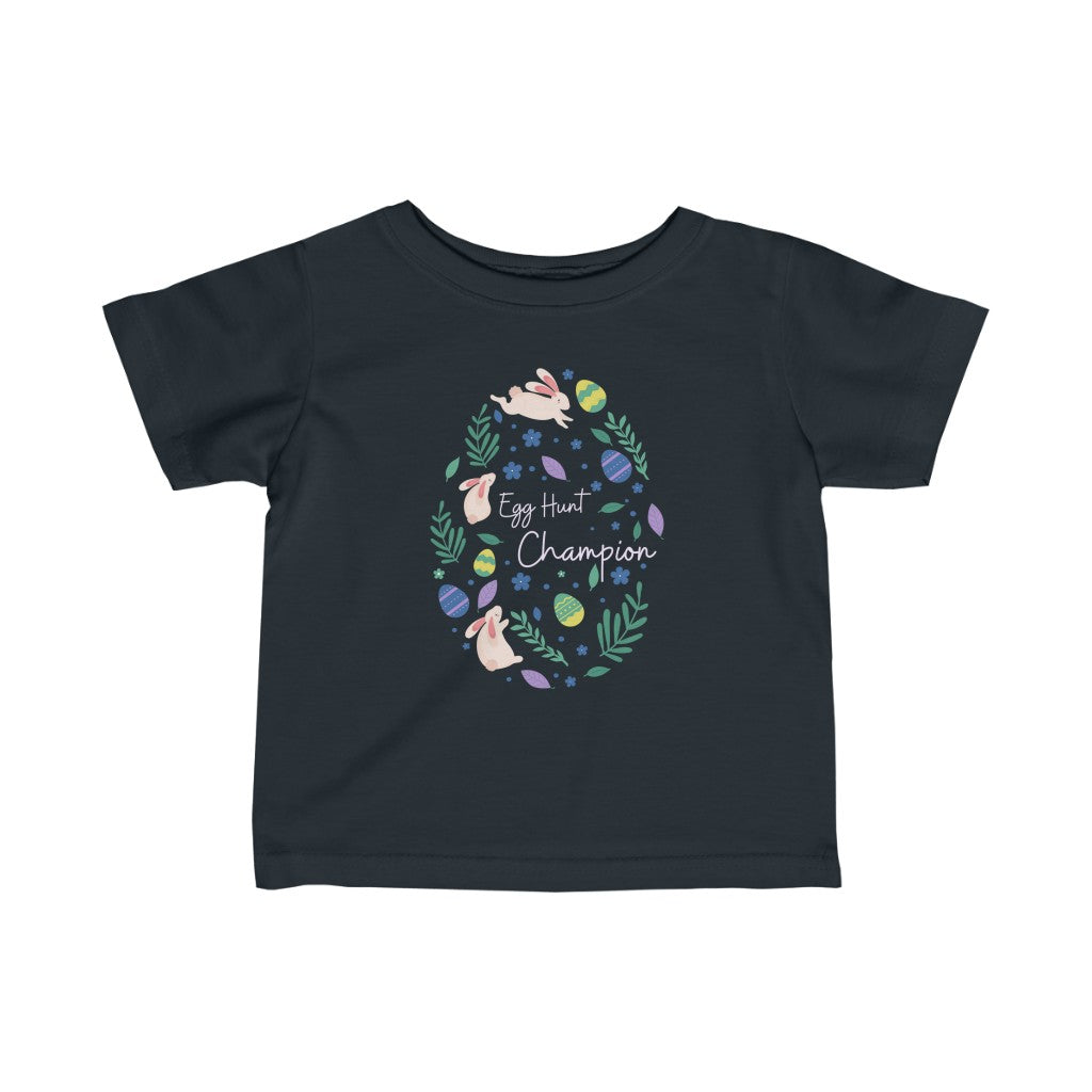 Egg Hunt Champion - Infant T-shirt