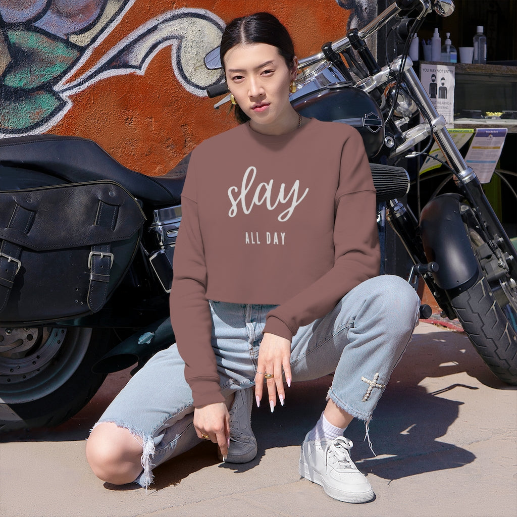 Slay All Day - Women's cropped sweatshirt