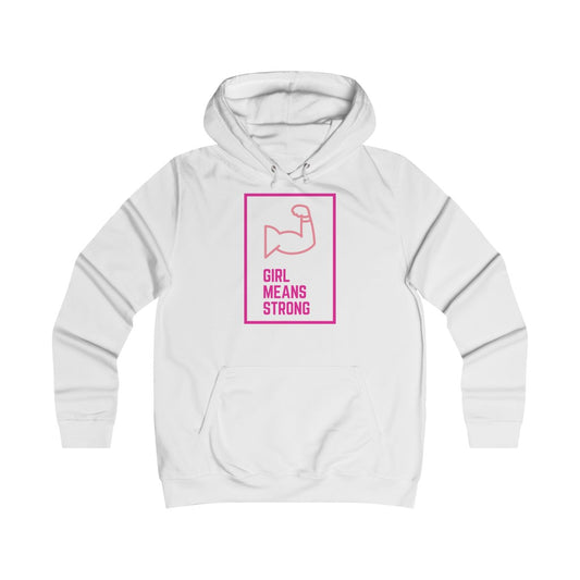 Girl Means Strong - Women's hoodie