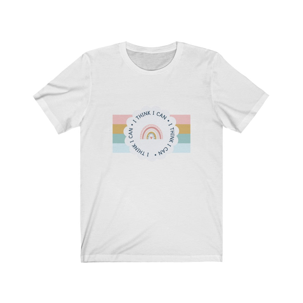 I Think I Can - Short Sleeve Tee