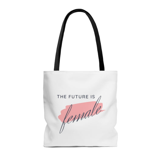 The Future is Female - Tote Bag