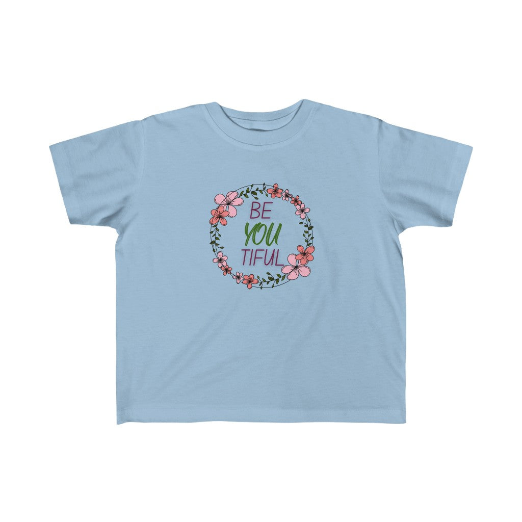 beYOUtiful - Toddler T-shirt