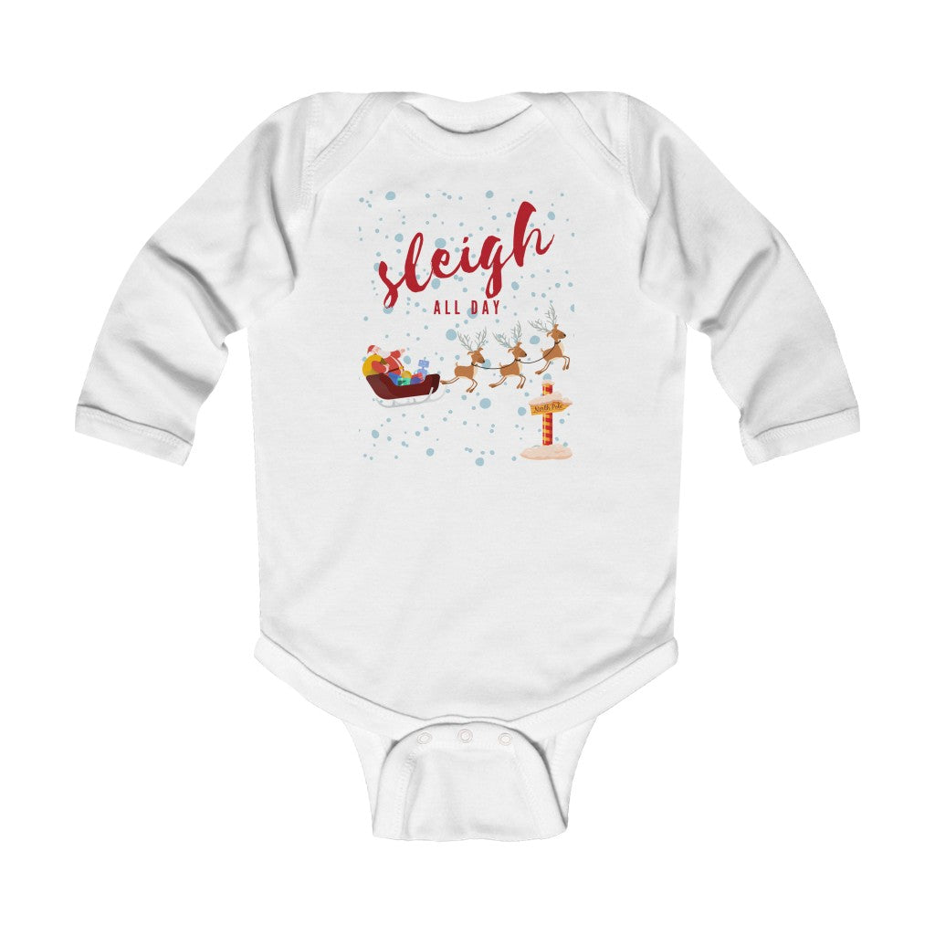 Sleigh All Day - Infant Onesie