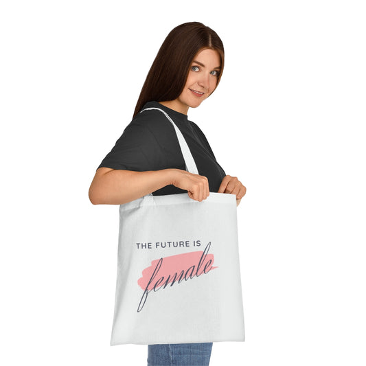 The Future is Female - Tote