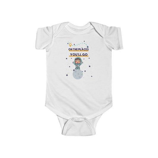 Oh the Places You'll Go - Astronaut Infant Onesie