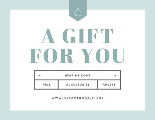 Hear Me Roar - Gift Card